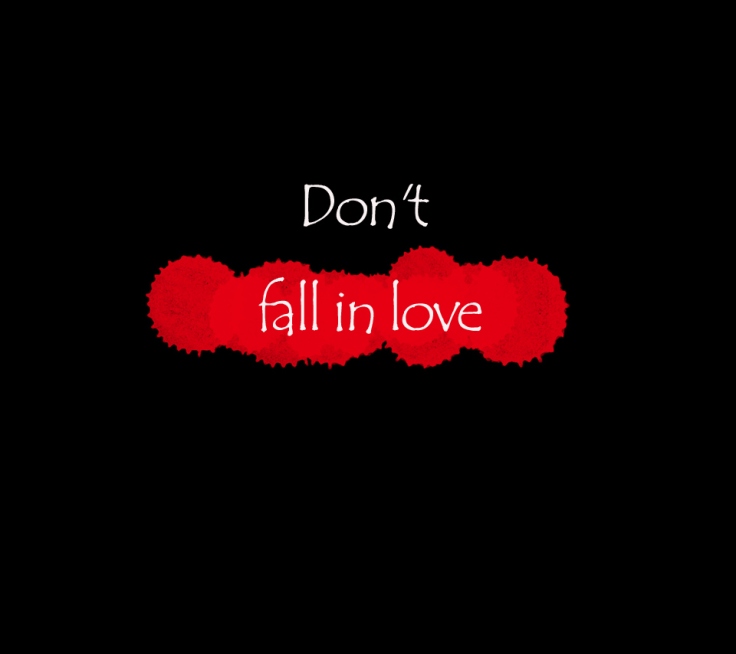 dont-fall-in-love